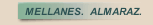 MELLANES.  ALMARAZ.